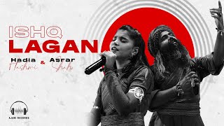 Ishq Lagan  Asrar x Hadia Hashmi  Ajani Records Season 2 [upl. by Carlton]