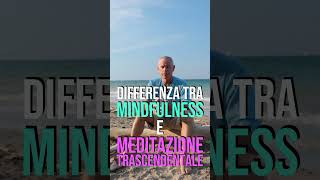 🇮🇹👉Differenza tra Mindfulness e Meditazione Trascendentale👈 [upl. by Novyart]