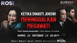 FULL Ketika Dinasti Jokowi Meninggalkan Megawati  ROSI [upl. by Dugald]