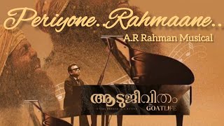 Periyone Song Aadujeevitham The Goat LifeARRahman Refeeq Ahamed Jithin Raj [upl. by Mannuela]