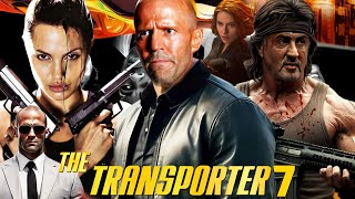 The Transporter 7 2025 Movie  Jason Statham Sylvester Stallone  Review And Facts [upl. by Hserus]