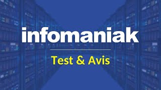 Avis Infomaniak  Test complet de lHébergeur Suisse [upl. by Popele]