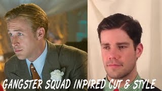 Ryan Gosling Hairstyle Tutorial from Gangster Squad [upl. by Audi]