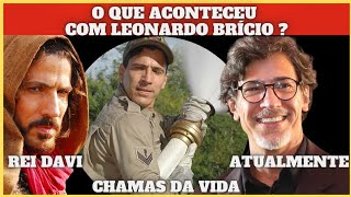 🔴POR ONDE ANDA E QUE FIM LEVOU O ATOR LEONARDO BRÍCIO O PRIMEIRO quotREI DAVI quot DA RECORD [upl. by Castara]