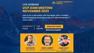 APP Webinar  UCP AGM Meeting November 2023 w Roy Beyer [upl. by Olnek]