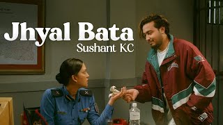 Sushant KC  Jhyal Bata Official Music Video [upl. by Eecak821]