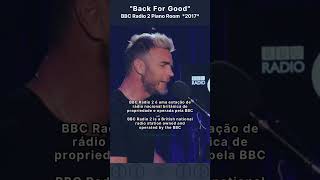 Shorts Série Back for Good através dos anos 43 2017 Gary Barlow  BBC Radio 2 Piano Room [upl. by Marius]