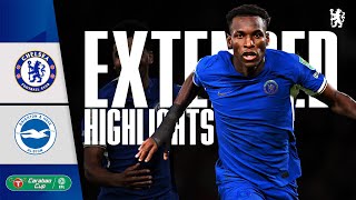 Chelsea 10 Brighton  EXTENDED Highlights  Carabao Cup 3rd Round 202324  Chelsea FC [upl. by Enirehtakyram]