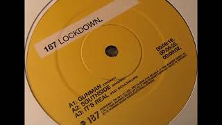 187 Lockdown ‎– 187 Southside Original [upl. by Quartana]