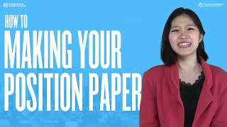 Making Your Position Paper  MUN Academy  Eps 19 [upl. by Isabeau]