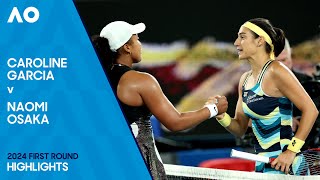 Caroline Garcia v Naomi Osaka Highlights  Australian Open 2024 First Round [upl. by Anaud]