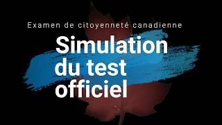 Examen de citoyenneté canadienne Simulation de lexamen officiel [upl. by Atronna240]