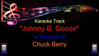 quotJohnny B Goodequot  Karaoke Track  In The Style Of  Chuck Berry [upl. by Neona]