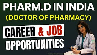 PHARMD Career amp Job Options in India  Doctor Of Pharmacy  Become a Clinical Pharmacist [upl. by Blaire63]