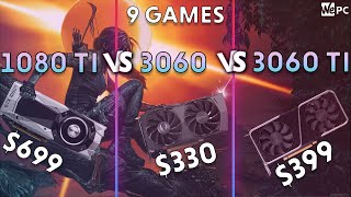 1080 Ti vs 3060 vs 3060 Ti  9 games  1080p 1440p 4k [upl. by Onafets]