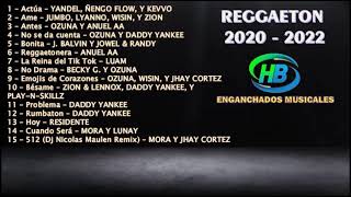 Reggaeton 2020  2022  HB ENGANCHADOS MUSICALES [upl. by Riedel]