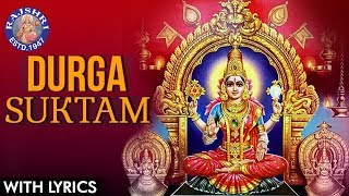 Full Durga Suktam With Lyrics  दुर्गा सूक्तम  Durga Suktam Vedic Chanting  Durga Mantra [upl. by Haeli750]