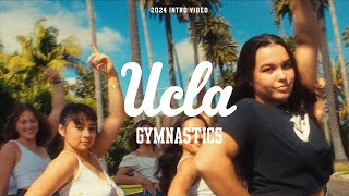 UCLA Gymnastics Intro Video 2024  Champions Wanted [upl. by Balfore]