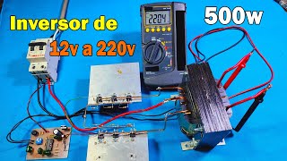 Como fabricar un inversor de 12v a 220v110v de 500w [upl. by Ferrigno490]