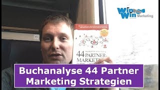 Buchanalyse  44 Partner Marketing Strategien von Ralf Schmitz amp Dirk Michael Lambert [upl. by Valma686]