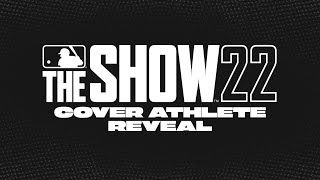 MLB The Show 22 Cover Reveal Whos the new cover athlete [upl. by Ram69]