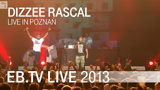 Dizzee Rascal live in Poznań 2013 [upl. by Notsob89]