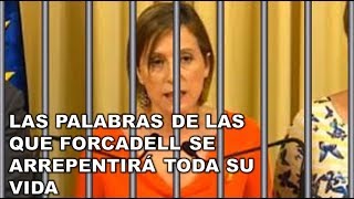 Cuando FORCADELL prometía no dar NI UN PASO ATRÁS por el 155  y ahora le puede llevar a la CÁRCEL [upl. by Adilen888]