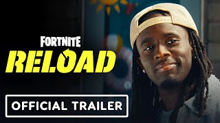 Fortnite Reload  Official Trailer ft Kai Cenat Sketch and AMP Team [upl. by Ennove]