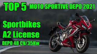 TOP 5 MOTO SPORTIVE DEPOTENZIABILI PER PATENTE A2 2021 ENGLISH SUB [upl. by Llorrac]