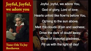 Joyful Joyful We Adore Thee  hymn organ lyrics [upl. by Damiano]