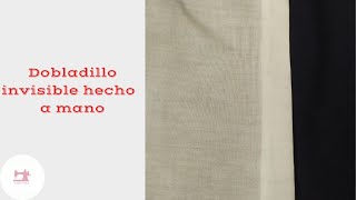 2 formas de hacer un dobladillo a mano con costura invisible Costura básica para principiantes [upl. by Moreville]