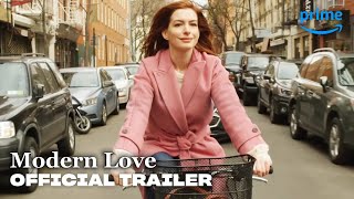 Modern Love  Official Trailer  Prime Video [upl. by Ahsael]