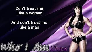 Chyna WWE Theme  Who I Am lyrics [upl. by Inor]