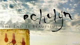 Echolyn  The End Is Beautiful [upl. by Nanji]