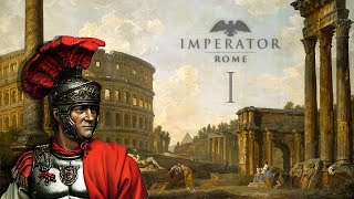 Imperator Rome Rzym 1  Pierwsze kroki [upl. by Niels]