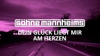 Söhne Mannheims  Dein Glück liegt mir am Herzen Official Video [upl. by Lalla]