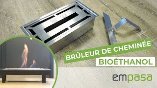 Utilisation du brûleur pour Cheminée bio éthanol EMPASA [upl. by Ahsitul]