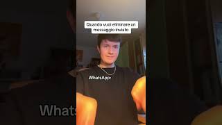 Quando vuoi eliminare un messaggio su WhatsApp shorts [upl. by Pris291]