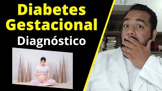 Diagnóstico do Diabetes Gestacional  Exame de Glicemia na Gravidez  TOTG  Valores de Referência [upl. by Omrellig]