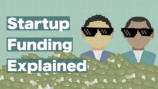 Startup Funding Explained Everything You Need to Know [upl. by Saloma]