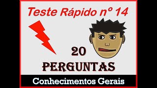 TESTE RÁPIDO Nº 14  CONHECIMENTOS GERAIS  Vilson Martins [upl. by Tlok]