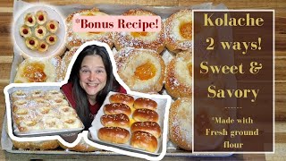 Kolache 2 ways  Plus a Bonus Recipe  Fresh milled Flour [upl. by Alacim]