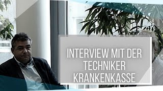 Interview mit der Techniker Krankenkasse [upl. by Armstrong]