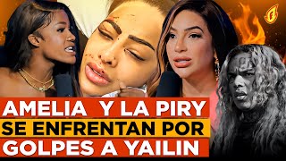 AMELIA ALCANTARA LO DIJO “TEKASHI GOLPEÓ Y ARRANCÓ PELUCA A YAILIN” LA PIRY SE REBOSA EN VIVO [upl. by Merell]