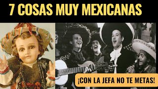 7 Tradiciones Mexicanas Que Solo Nosotros Entendemos  ¡Viva México [upl. by Leanna]