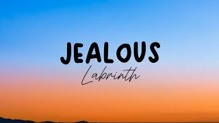 JealousLabrinthlyrics [upl. by Tarazi]