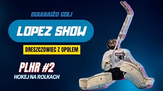 GRAD BRAMEK LOPEZ SHOW I DRESZCZOWIEC Z MARSJANAMI GOPROHOCKEY [upl. by Eille]