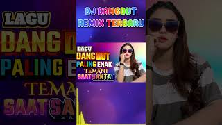 DJ DANGDUT TERBAIK FULL BASS  DJ ENAK NEMANI SAAT SANTAI DJ TERBARU 2024 [upl. by Irrep]