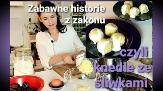 Zabawne historie z zakonu  czyli knedle ze śliwkami [upl. by Alexa]