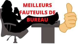 TOP 3 MEILLEURS FAUTEUILS DE BUREAU [upl. by Aronow]